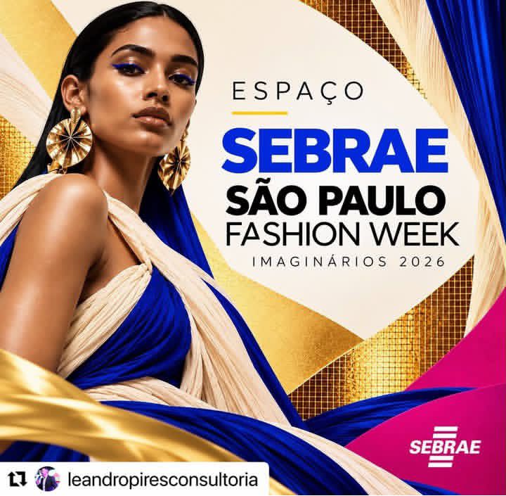Post de divulgação da participação do Espaço Sebrae na São Paulo Fashion Week 2026, parceiro da marca Thereza Priore no evento.